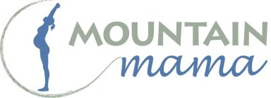 MOUNTAIN MAMA