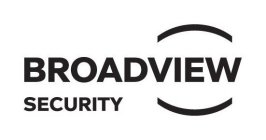 BROADVIEW SECURITY