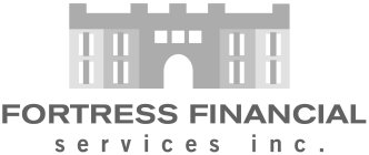FORTRESS FINANCIAL SERVICES INC.
