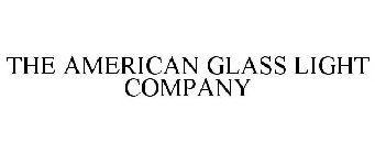 THE AMERICAN GLASS LIGHT COMPANY