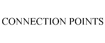 CONNECTION POINTS