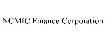 NCMIC FINANCE CORPORATION