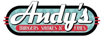 ANDY'S BURGERS SHAKES & FRIES