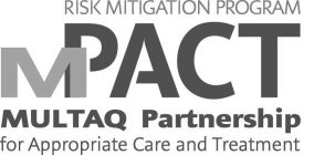 RISK MITIGATION PROGRAM MPACT MULTAQ PARTNERSHIP FOR APPROPRIATE CARE AND TREATMENT