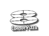 8 CORNER PIZZA