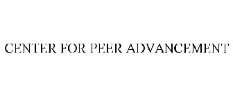 CENTER FOR PEER ADVANCEMENT