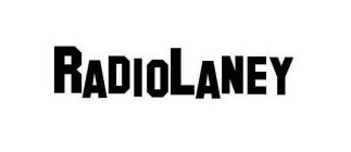 RADIOLANEY