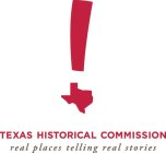 TEXAS HISTORICAL COMMISSION REAL PLACES TELLING REAL STORIES