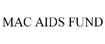 MAC AIDS FUND
