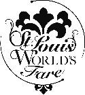 ST. LOUIS WORLD'S FARE