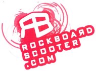 RB ROCKBOARD SCOOTER .COM
