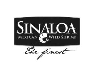 SINALOA MEXICAN WILD SHRIMP THE FINEST