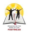 STANDING ON THE WORD OF GOD FOOTWEAR