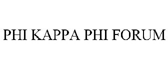 PHI KAPPA PHI FORUM