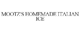 MOOTZ'S HOMEMADE ITALIAN ICE