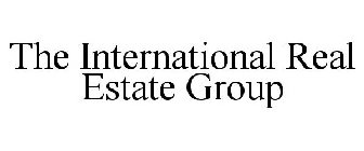 THE INTERNATIONAL REAL ESTATE GROUP