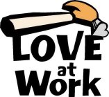 LOVE AT WORK