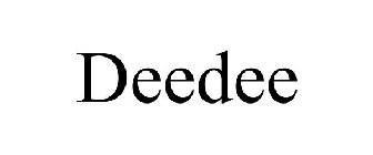 DEEDEE