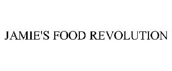 JAMIE'S FOOD REVOLUTION