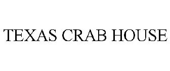 TEXAS CRAB HOUSE