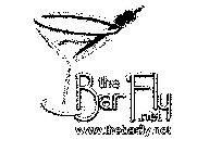 THE BAR FLY.NET WWW.THEBARFLY.NET