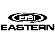 EISI EASTERN