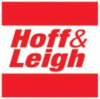 HOFF & LEIGH