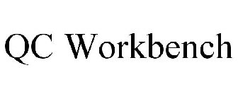 QC WORKBENCH