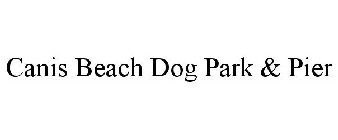 CANIS BEACH DOG PARK & PIER