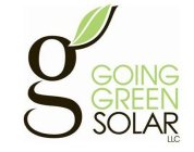 G GOING GREEN SOLAR LLC