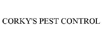 CORKY'S PEST CONTROL