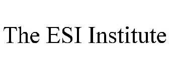 THE ESI INSTITUTE