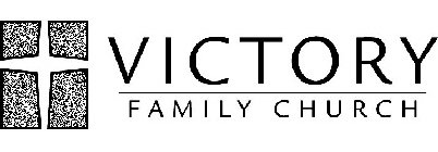 VICTORY FAMILY CHURCH