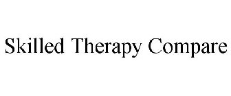 SKILLED THERAPY COMPARE