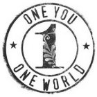 1, ONE YOU, ONE WORLD