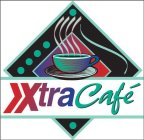 XTRA CAFÉ