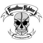 FRONTLINE FIGHTER PROUD TO BE BRITISH, PROUD TO BE A FIGHTER