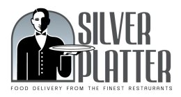 SILVER PLATTER FOOD DELIVERY FROM THE FINEST RESTAURANTS