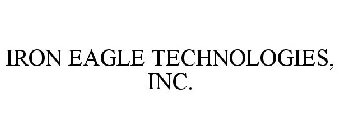 IRON EAGLE TECHNOLOGIES, INC.