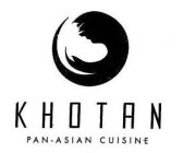 KHOTAN PAN-ASIAN CUISINE