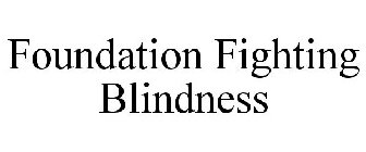 FOUNDATION FIGHTING BLINDNESS