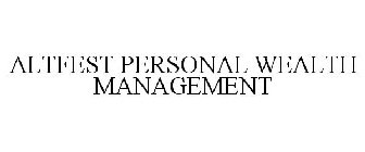 ALTFEST PERSONAL WEALTH MANAGEMENT