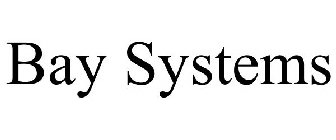 BAY SYSTEMS
