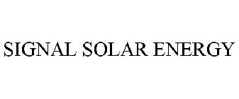 SIGNAL SOLAR ENERGY