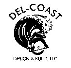 DEL-COAST DESIGN & BUILD, LLC