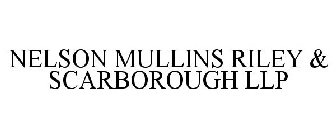 NELSON MULLINS RILEY & SCARBOROUGH LLP