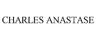 CHARLES ANASTASE