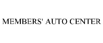 MEMBERS' AUTO CENTER