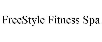 FREESTYLE FITNESS SPA