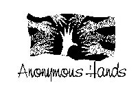 ANONYMOUS HANDS